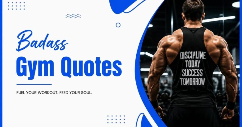 Badass Gym Quotes