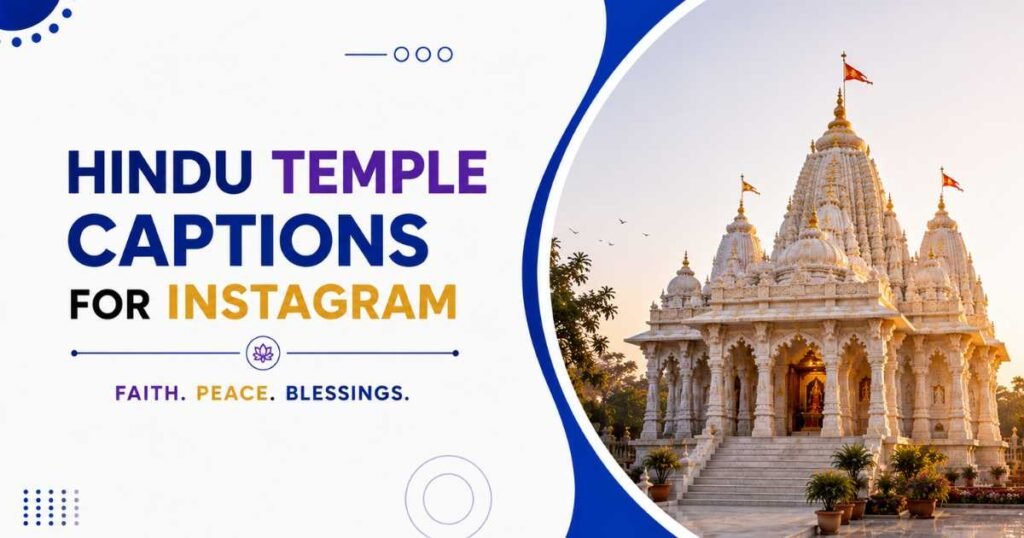 Hindu Temple Captions for Instagram