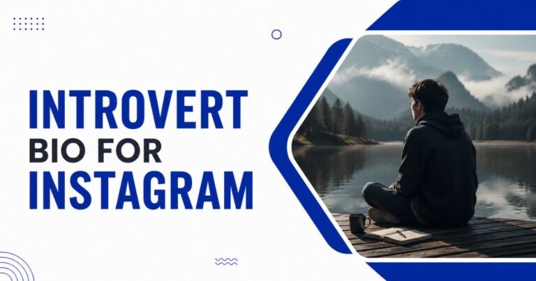 Introvert Bio for instagram