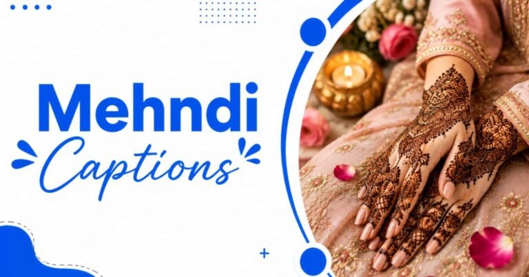 Mehndi Captions