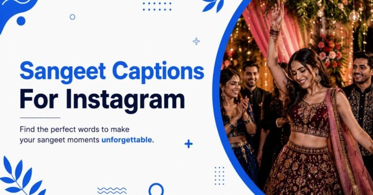 Sangeet Caption for Instagram