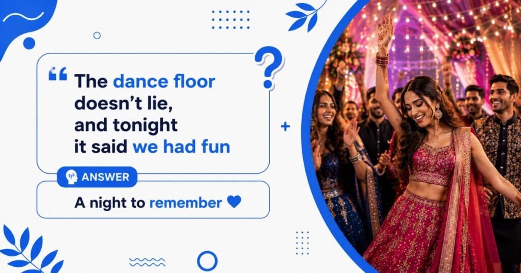 Sangeet Dance Captions for Instagram
