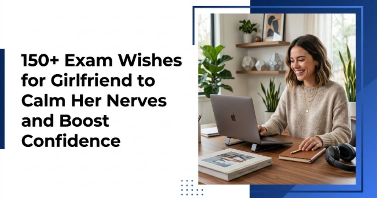 Exam Wishes for Girlfriend