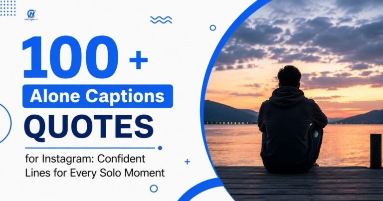 Alone Captions for Instagram