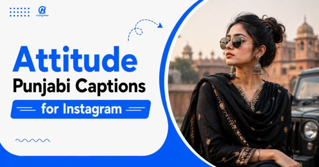 Attitude Punjabi Captions for Instagram