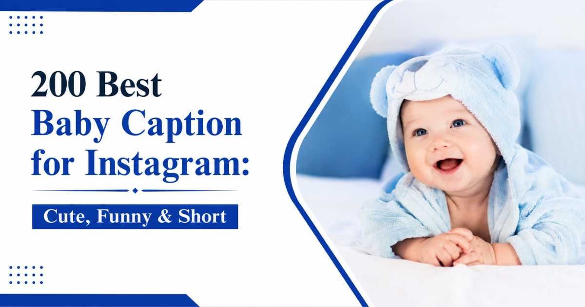 Baby Captions for Instagram