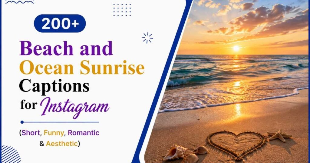 Beach and Ocean Sunrise Captions