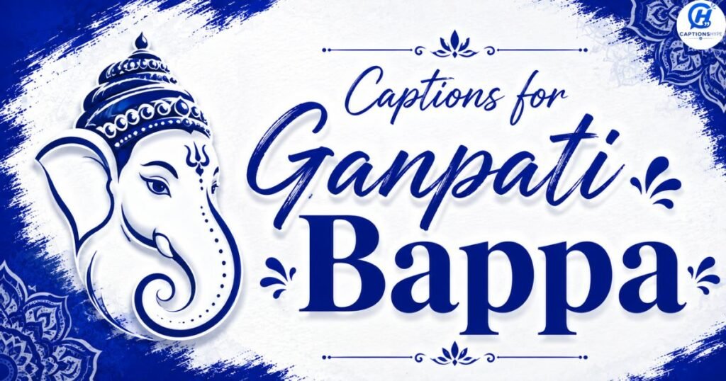 Captions for Ganpati Bappa