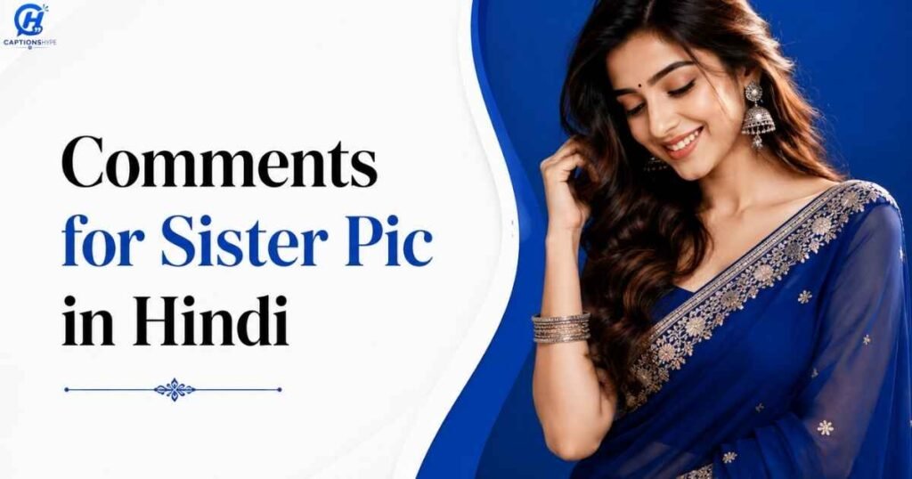 Comments for Sister Pic in Hindi