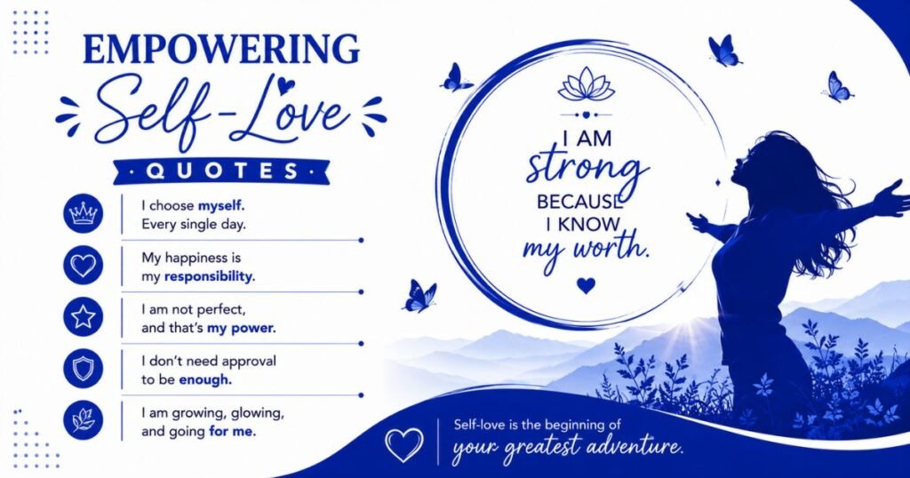 Empowering Self-Love Quotes