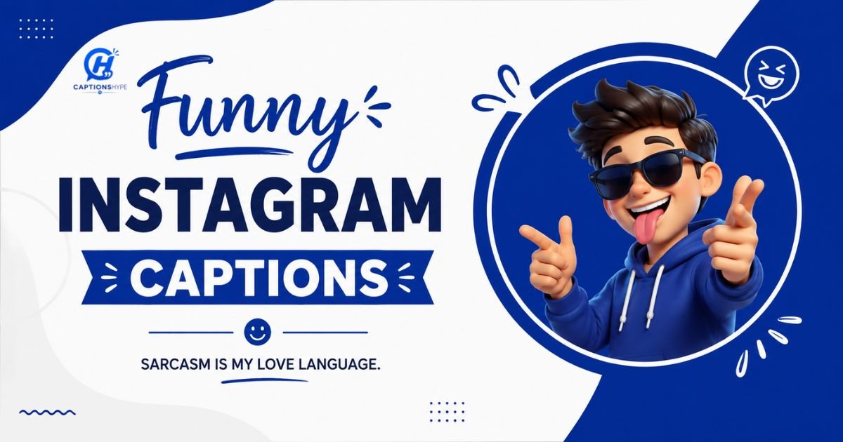 Funny Instagram Captions