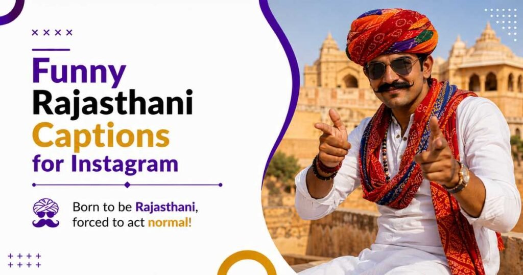 Funny Rajasthani Captions for Instagram