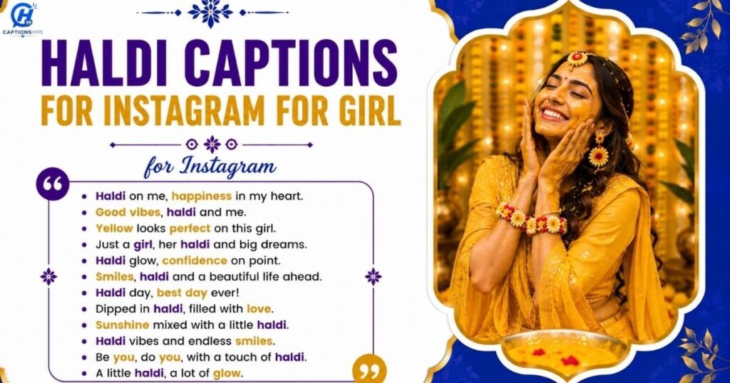 Haldi Captions for Instagram for Girl