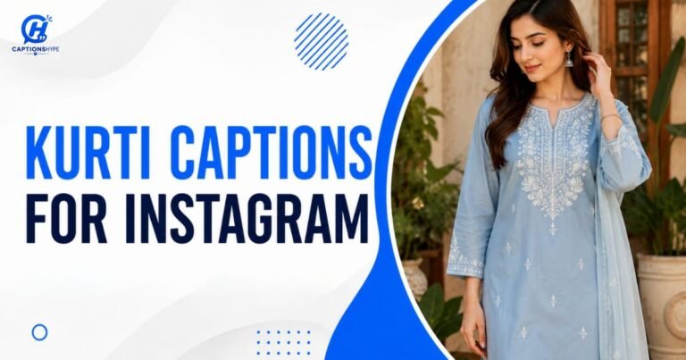 Kurti Captions For Instagram