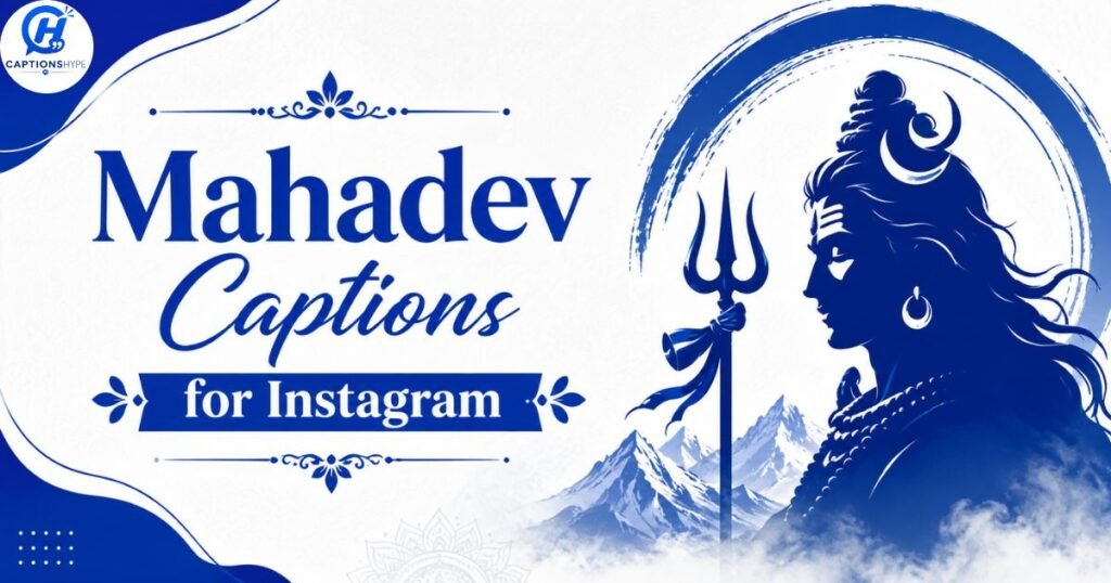 Mahadev Captions for Instagram,