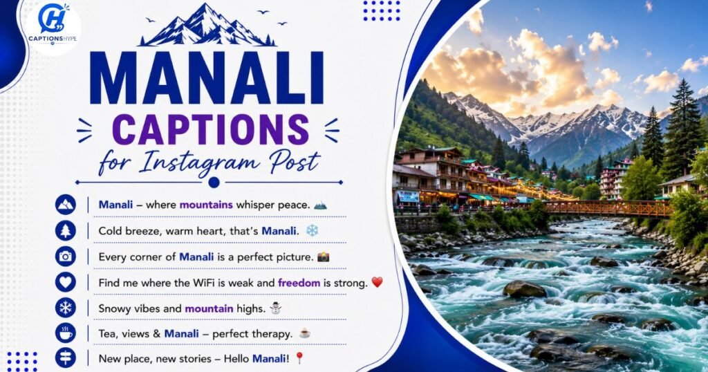 Manali Captions for Instagram Post