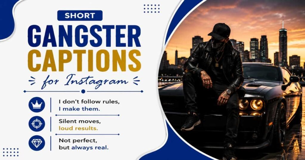 Short Gangster Captions