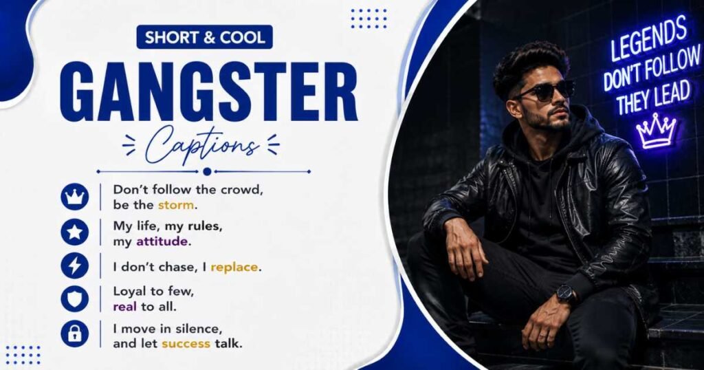 Short Gangster Captions for Instagram