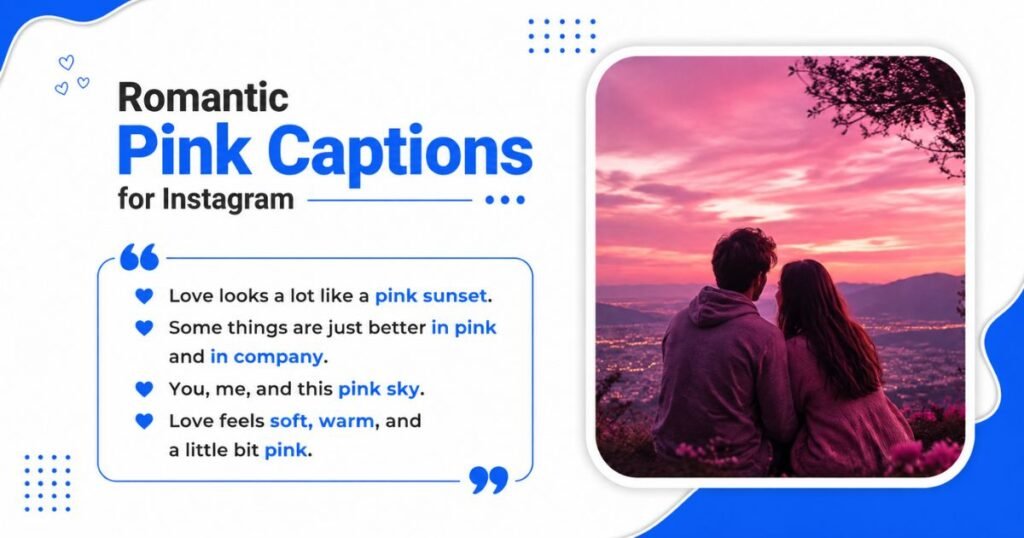 romantic-pink-captions-for-instagram